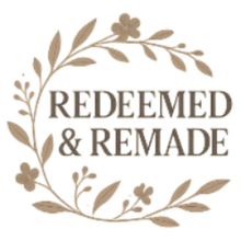 Redeemed & Remade